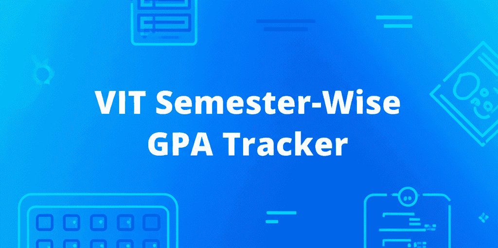 VIT Semester-Wise GPA Tracker